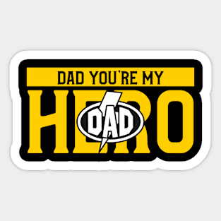 Dad My Hero Sticker